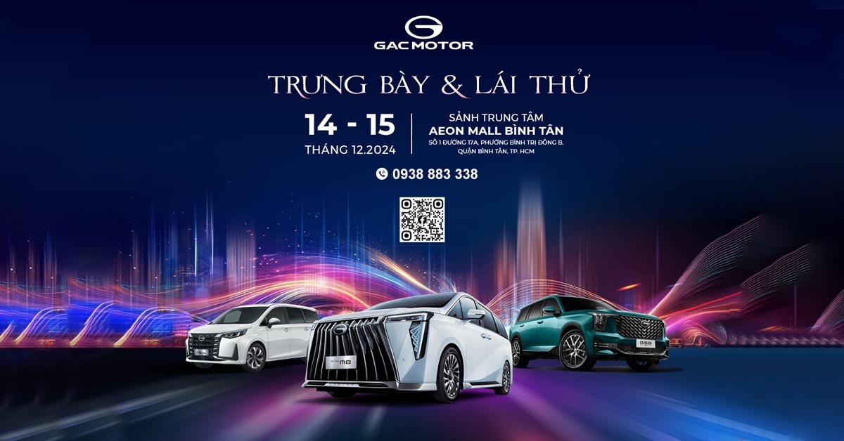 Tham gia sự kiện lái thử của GAC MOTOR tại Aeon Mall Bình Tân ngày 14-15/12/2024 Tham gia sự kiện lái thử của GAC MOTOR tại Aeon Mall Bình Tân ngày 14-15/12/2024
